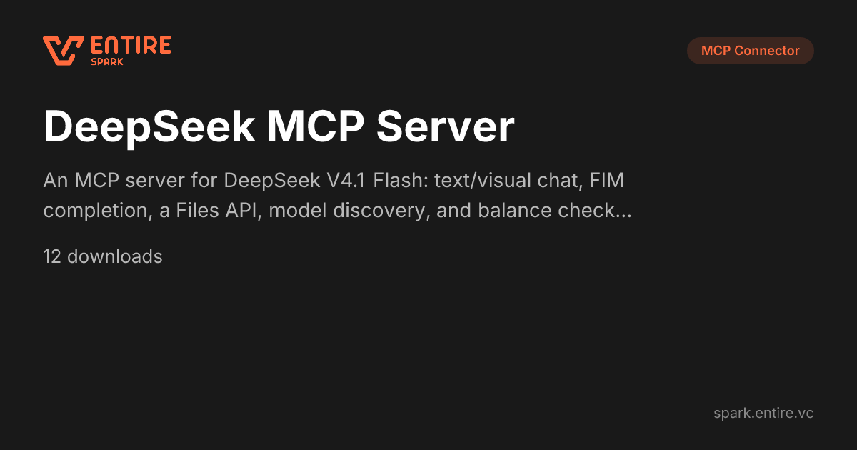 DeepSeek MCP Server - MCP Server | Spark by Entire VC