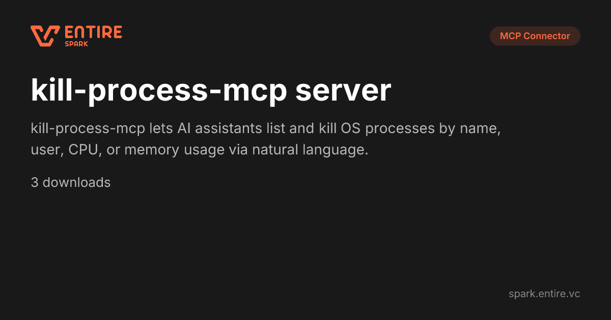 Terminate Processes with Natural Language — MCP Server | Spark by Entire VC
