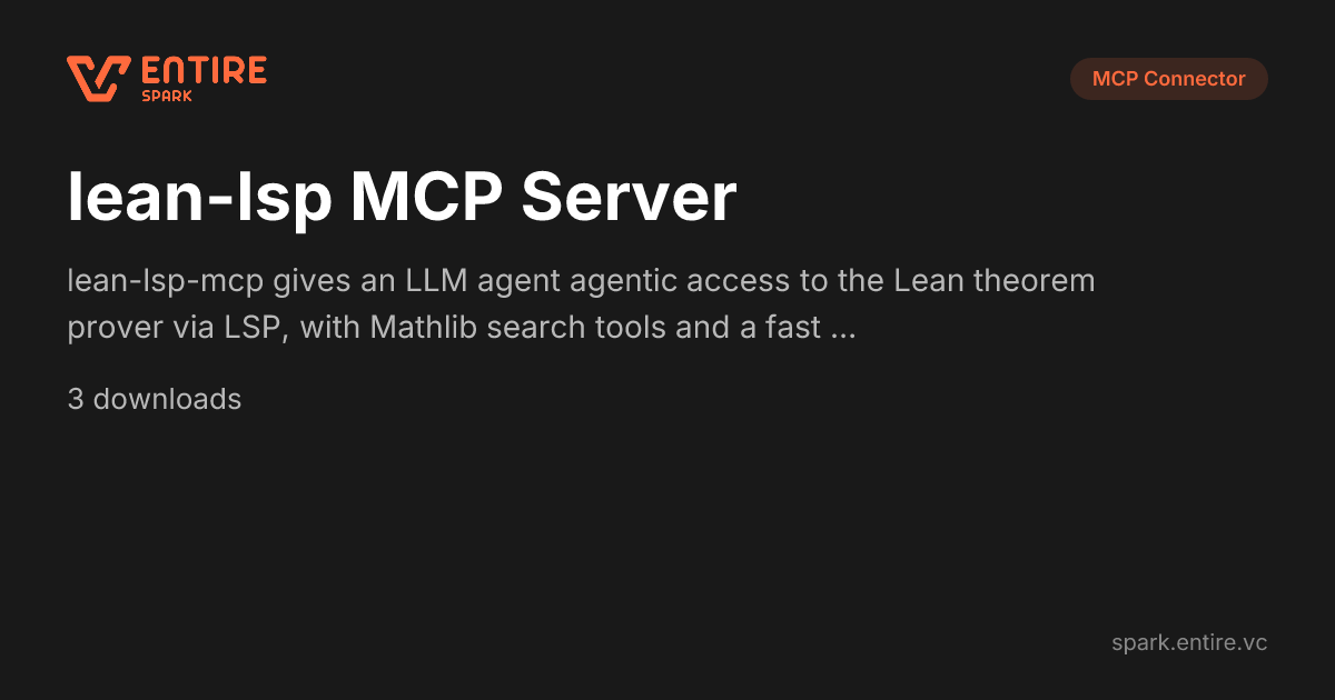 lean-lsp-mcp - Lean Theorem Prover - MCP Server | Spark by Entire VC