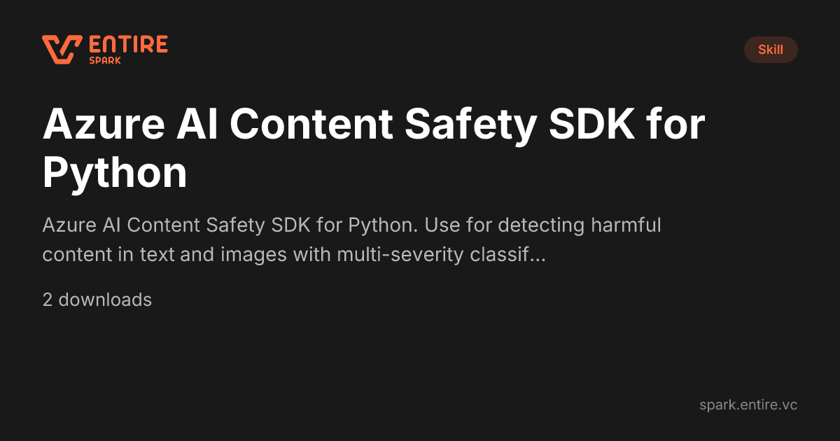Azure Content Safety Python - Skill | Spark