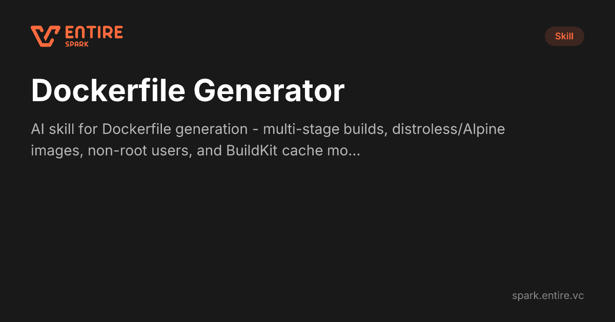 Dockerfile Generator Skill - Skill | Spark