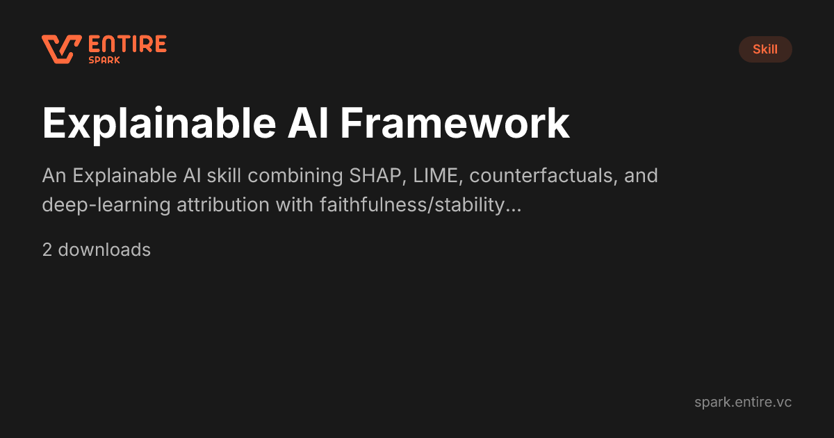 Explainable AI Framework - Skill | Spark