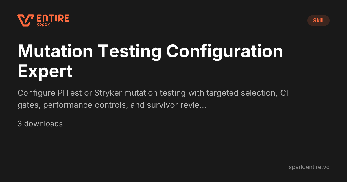 Mutation Testing Configuration - Claude Skill | Spark by Entire VC