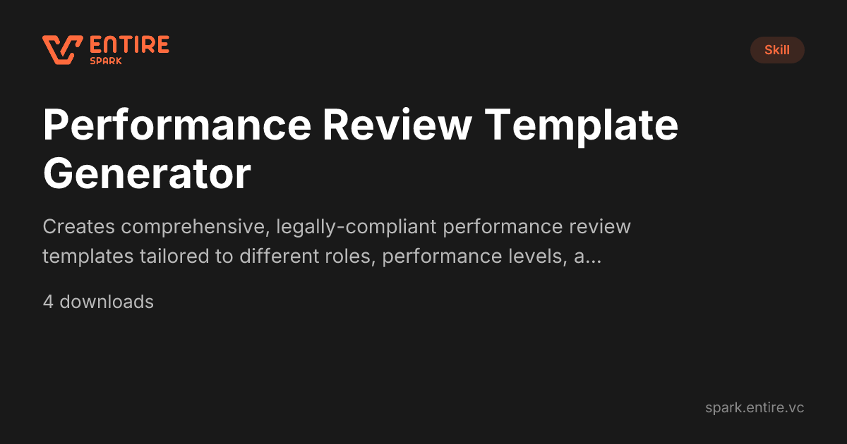 Performance Review Template Skill - Claude Skill | Spark by Entire VC